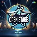 Open Stage Recreations - Vol 11 - Nita Parekh Song Download